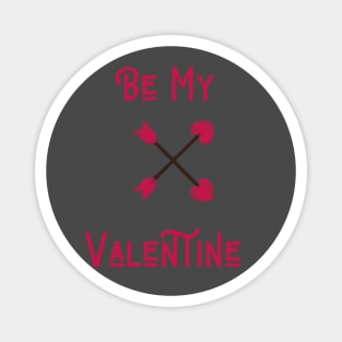 Be My Valentine Magnet